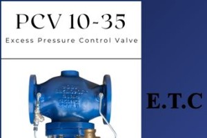 Excess Pressure Control Valve PCV Type 10-35