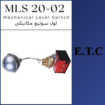 لول سوئیچ مایعات تیپ MLS 20-02  لول سوئیچ مایعات تیپ MLS 20-02 Mechanical Level Switch Type MLS 20-02
